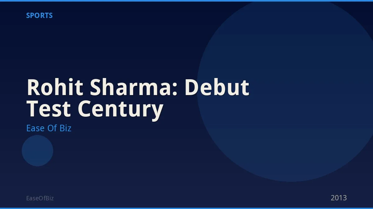 Rohit Sharma: Debut Test Century