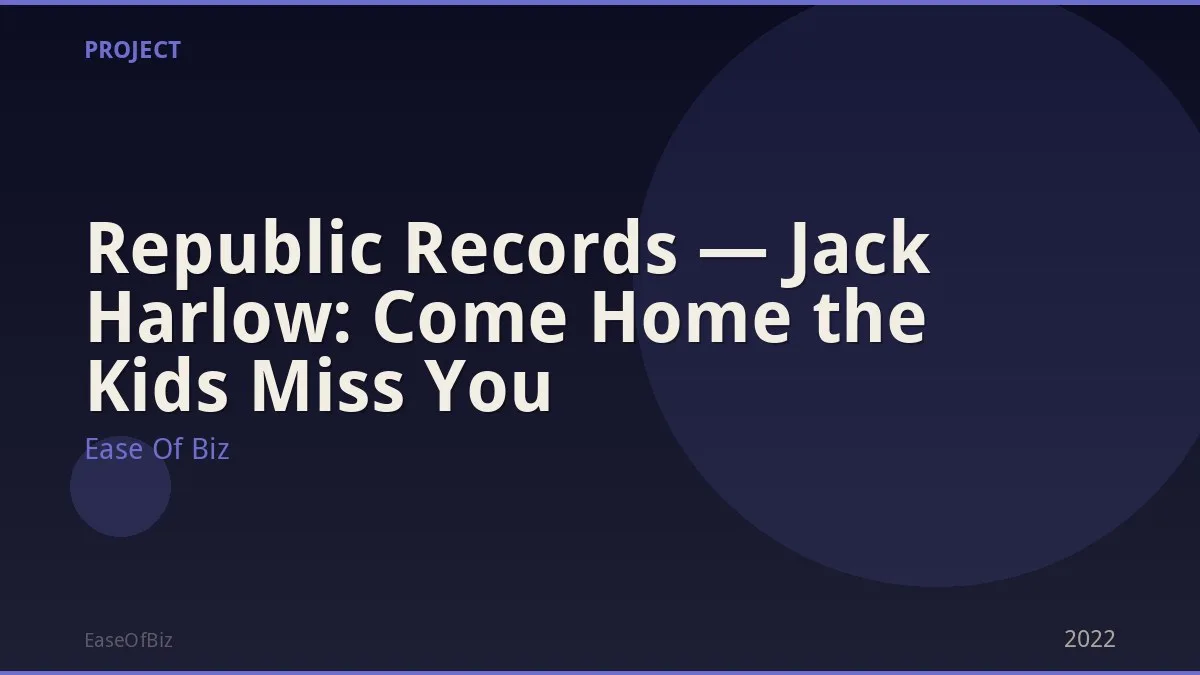 Republic Records — Jack Harlow: Come Home the Kids Miss You
