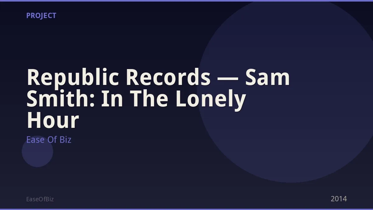 Republic Records — Sam Smith: In The Lonely Hour