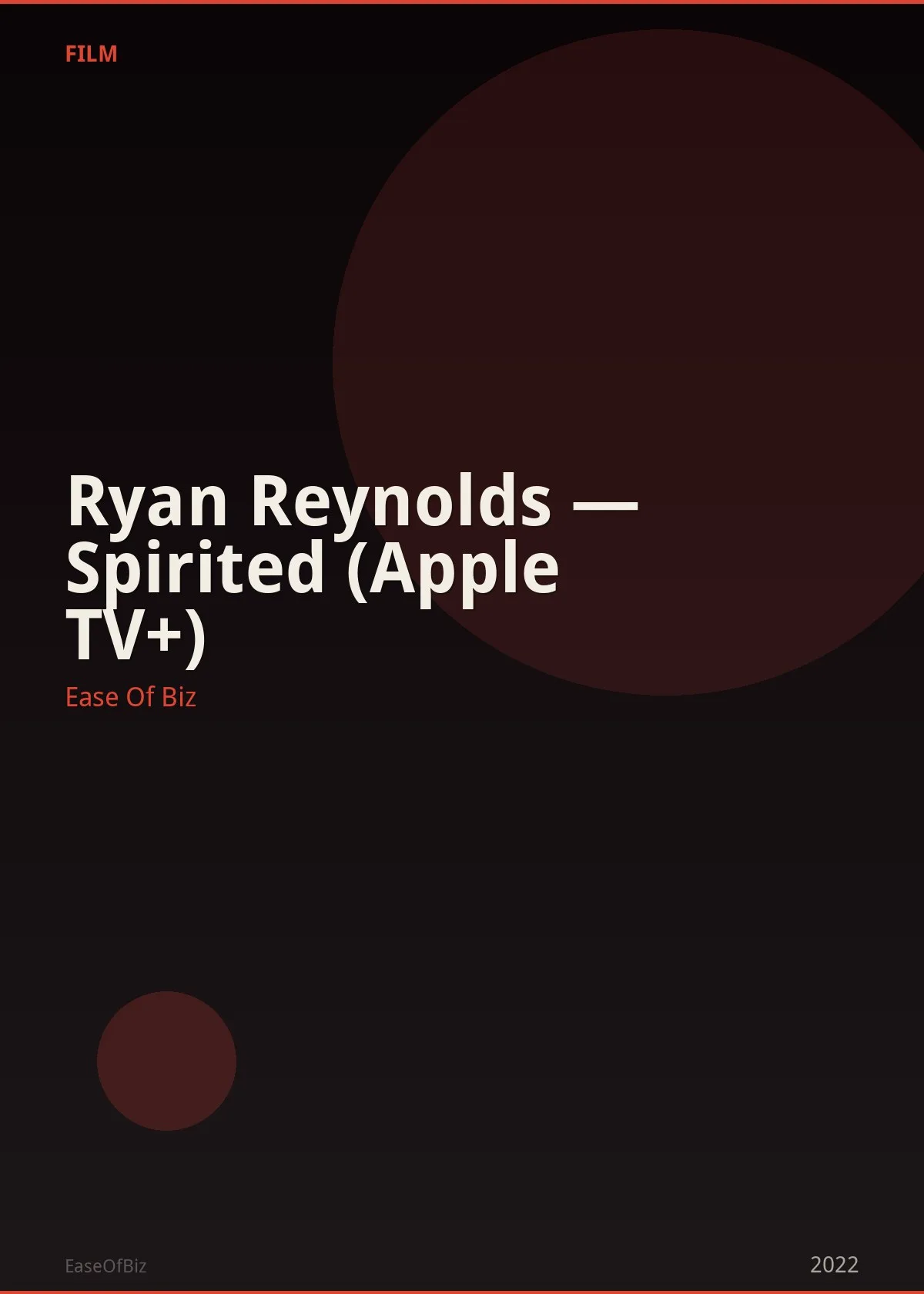 Ryan Reynolds — Spirited (Apple TV+)