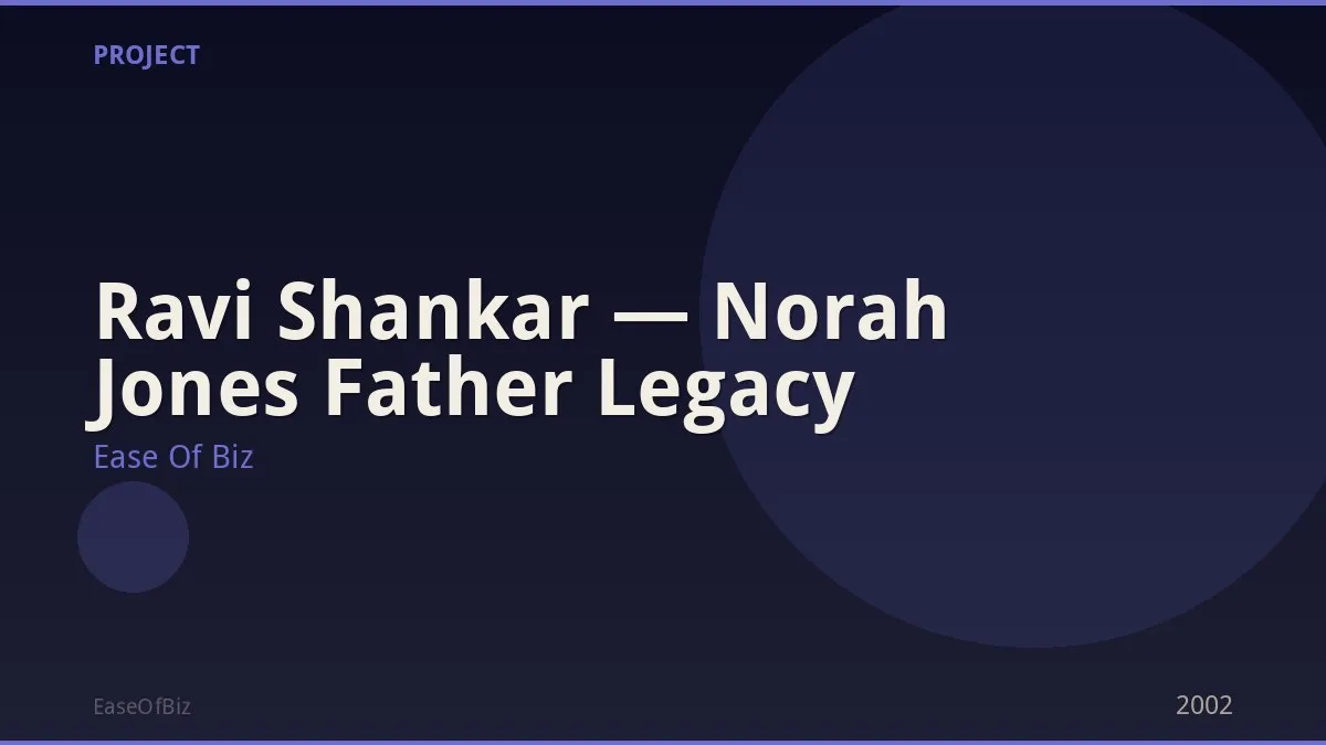 Ravi Shankar — Norah Jones Father Legacy
