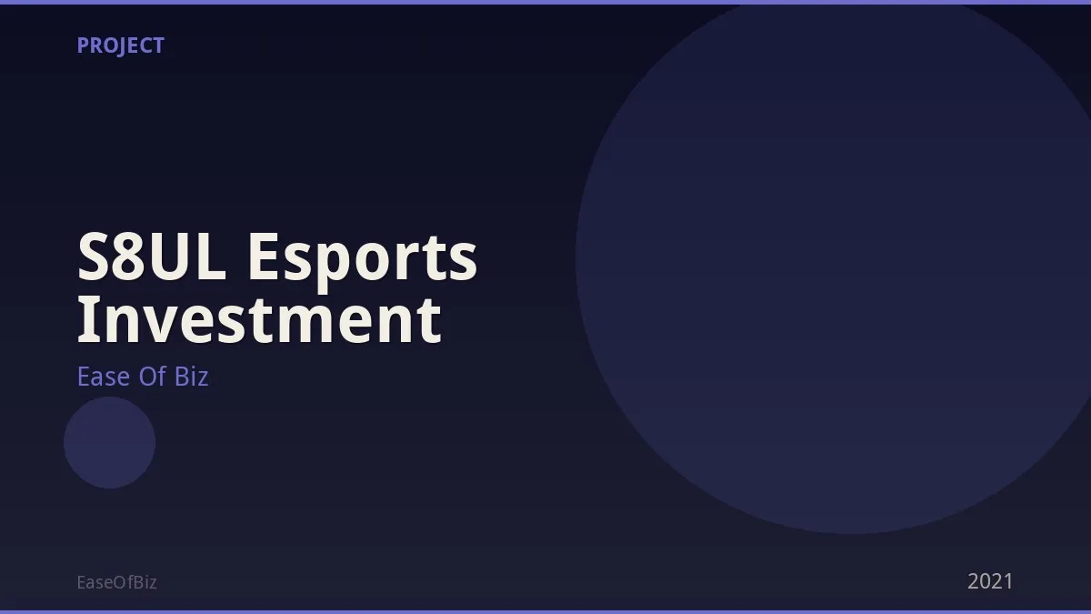 S8UL Esports Investment