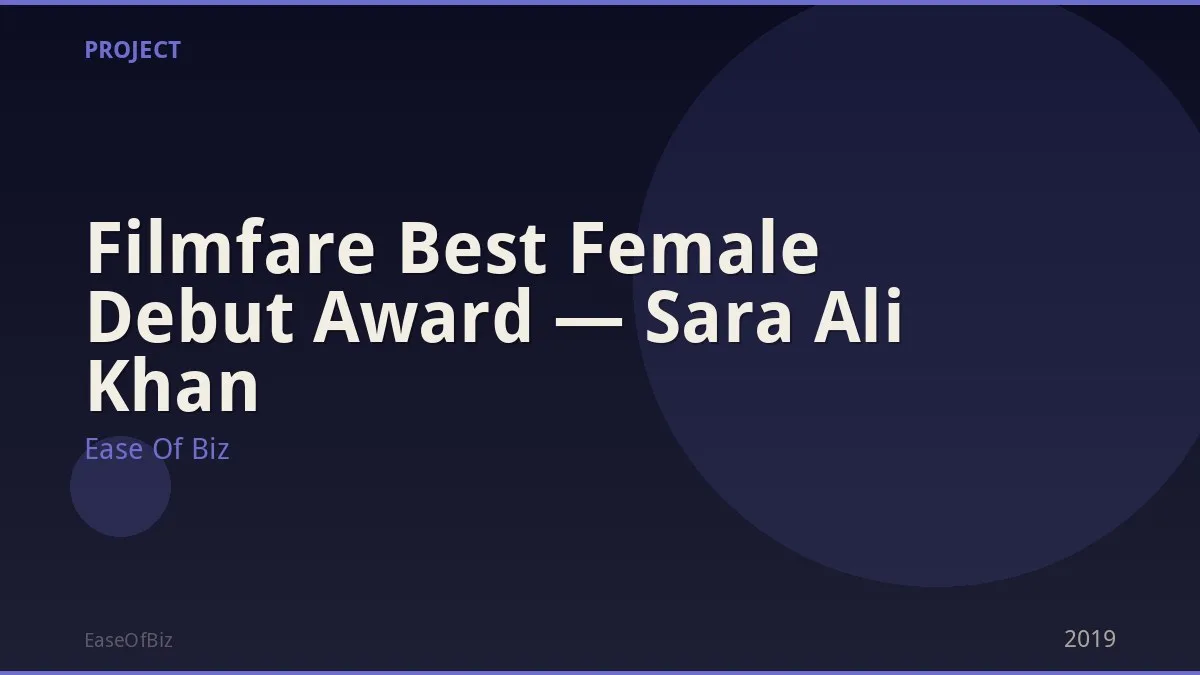 Filmfare Best Female Debut Award — Sara Ali Khan