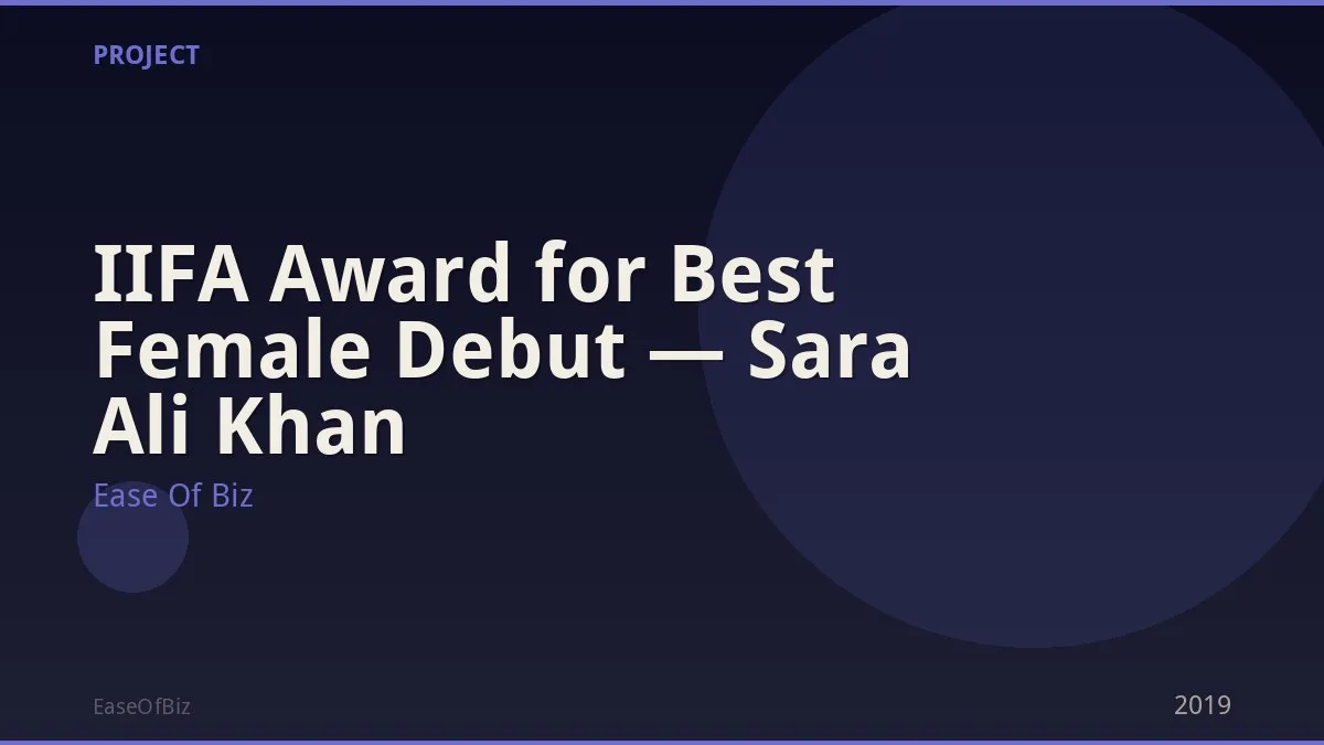 IIFA Award for Best Female Debut — Sara Ali Khan