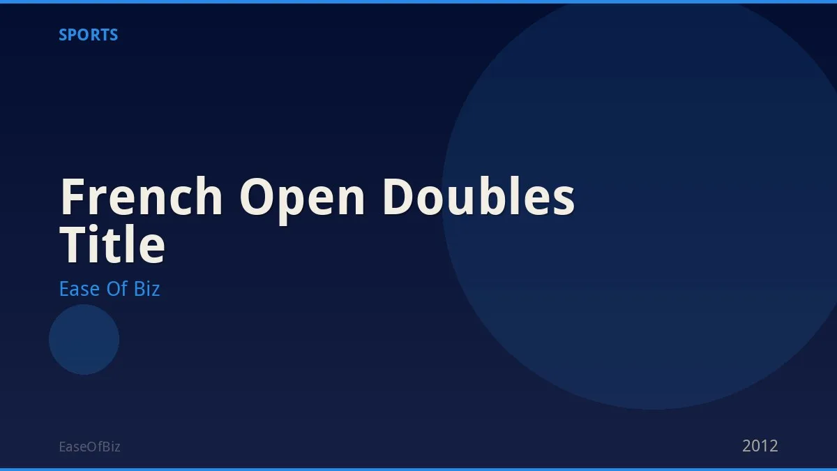 French Open Doubles Title