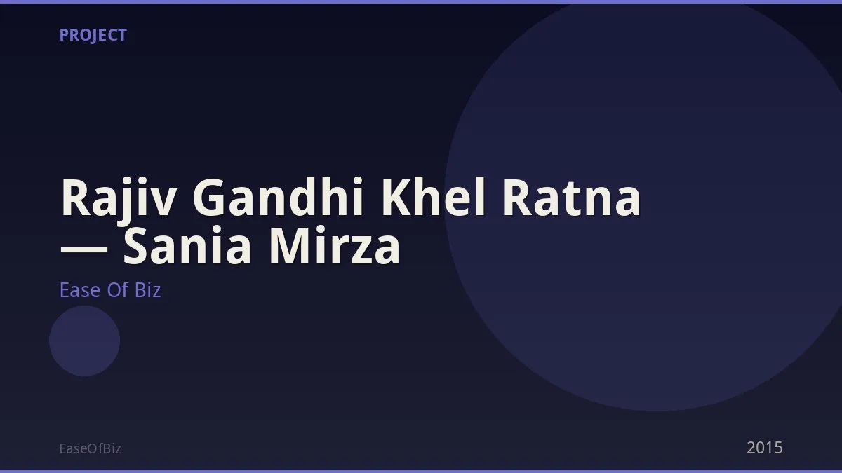 Rajiv Gandhi Khel Ratna — Sania Mirza