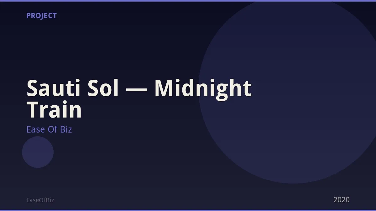 Sauti Sol — Midnight Train
