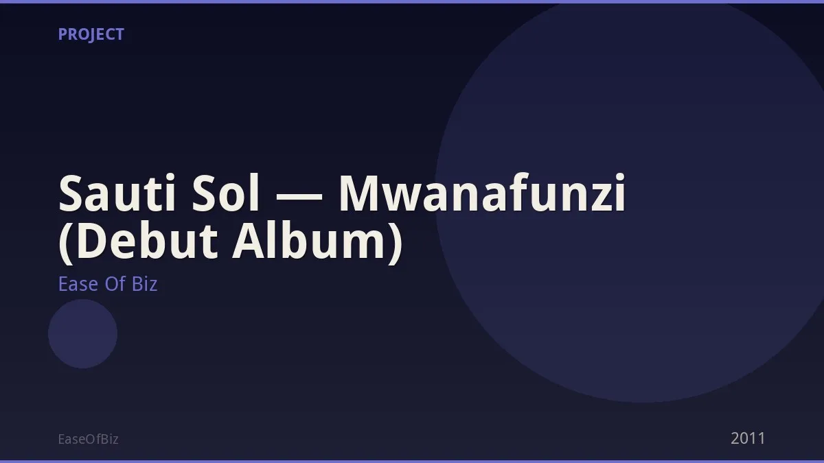 Sauti Sol — Mwanafunzi (Debut Album)