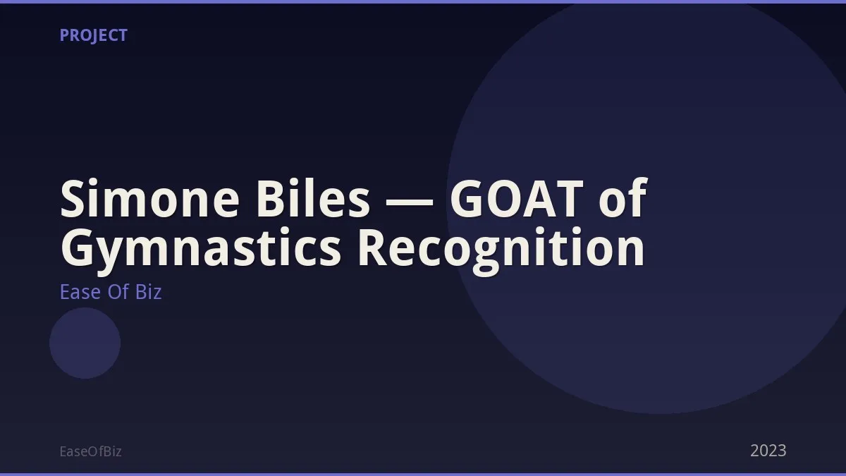 Simone Biles — GOAT of Gymnastics Recognition
