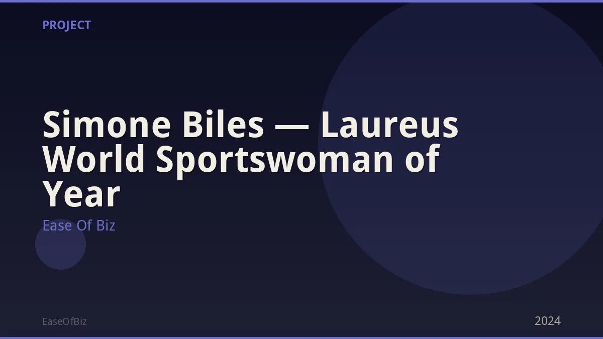 Simone Biles — Laureus World Sportswoman of Year