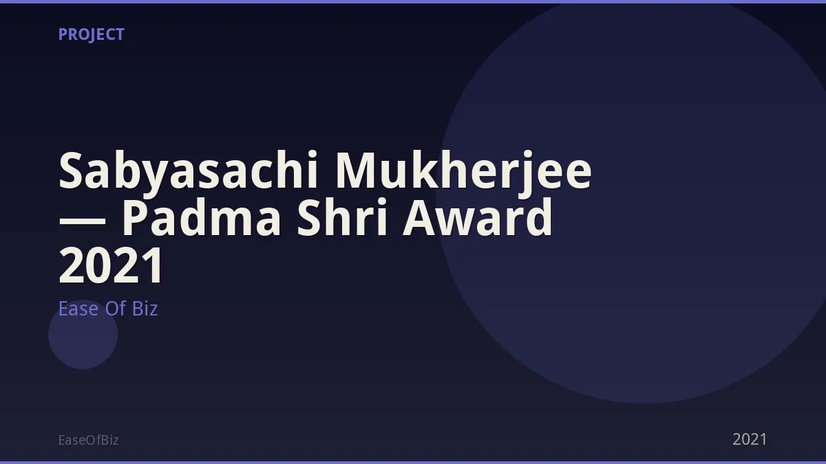 Sabyasachi Mukherjee — Padma Shri Award 2021