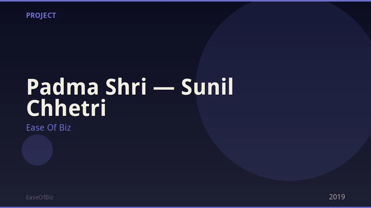 Padma Shri — Sunil Chhetri