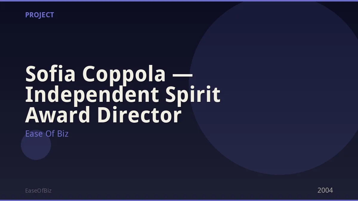Sofia Coppola — Independent Spirit Award Director