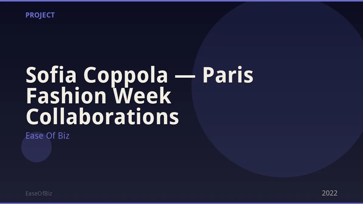 Sofia Coppola — Paris Fashion Week Collaborations