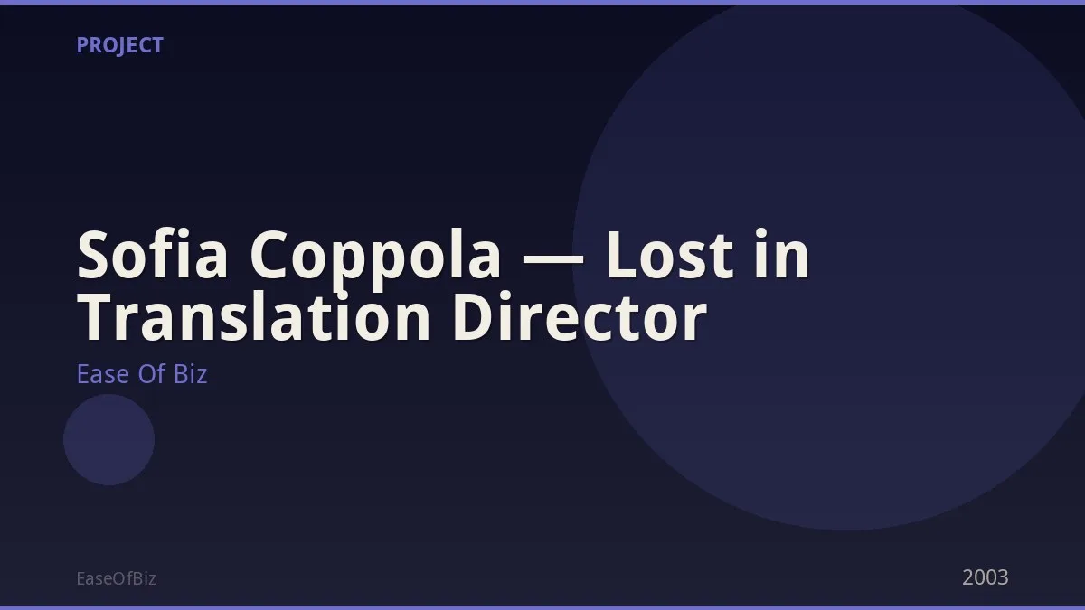 Sofia Coppola — Lost in Translation Director