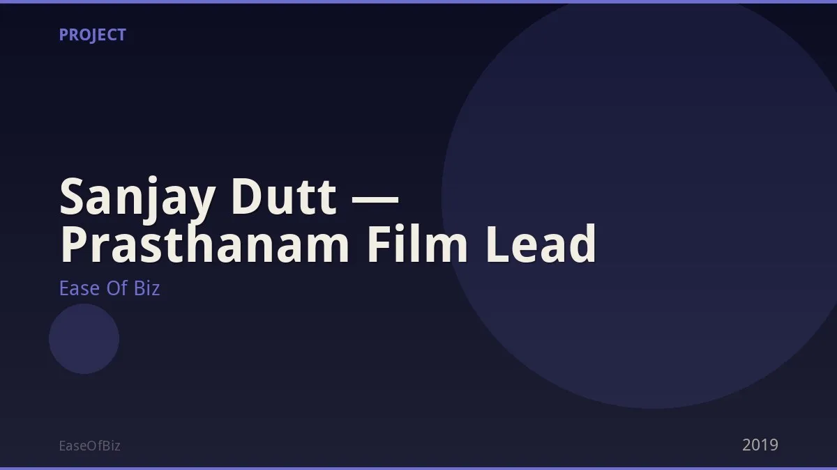 Sanjay Dutt — Prasthanam Film Lead