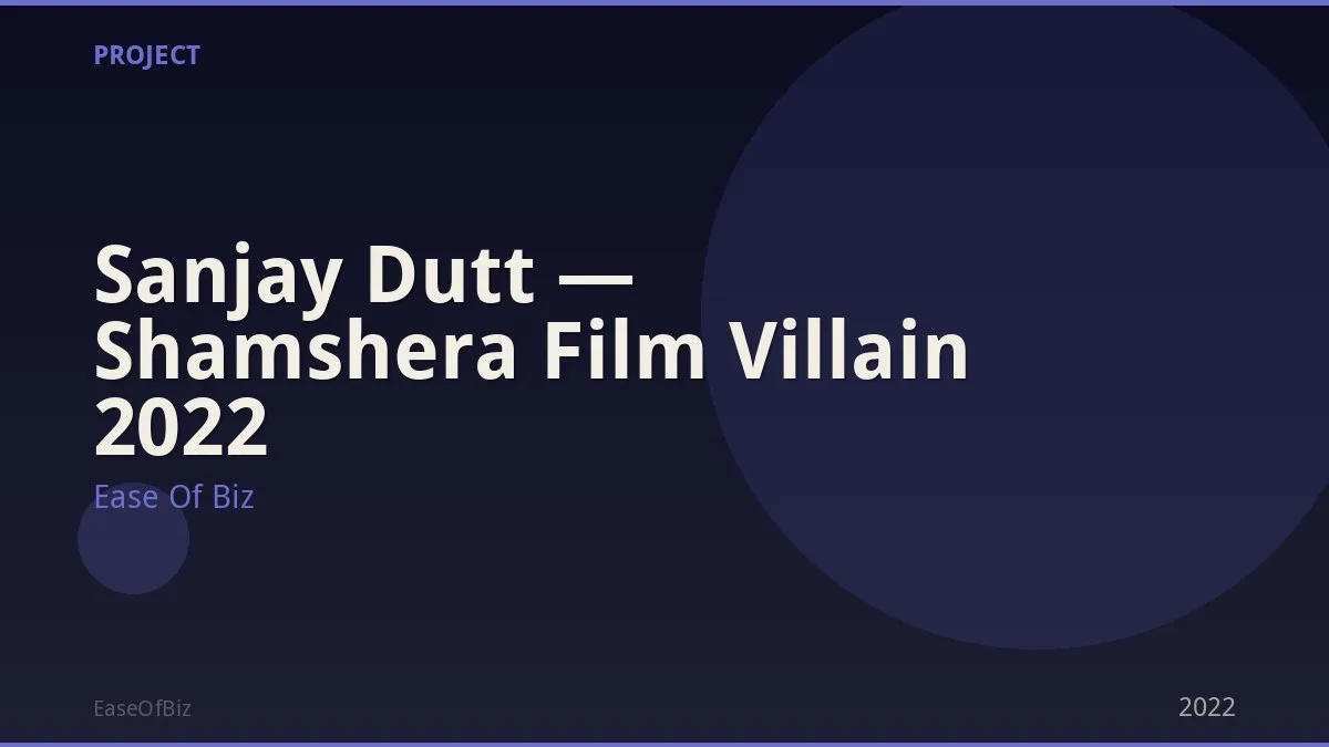 Sanjay Dutt — Shamshera Film Villain 2022