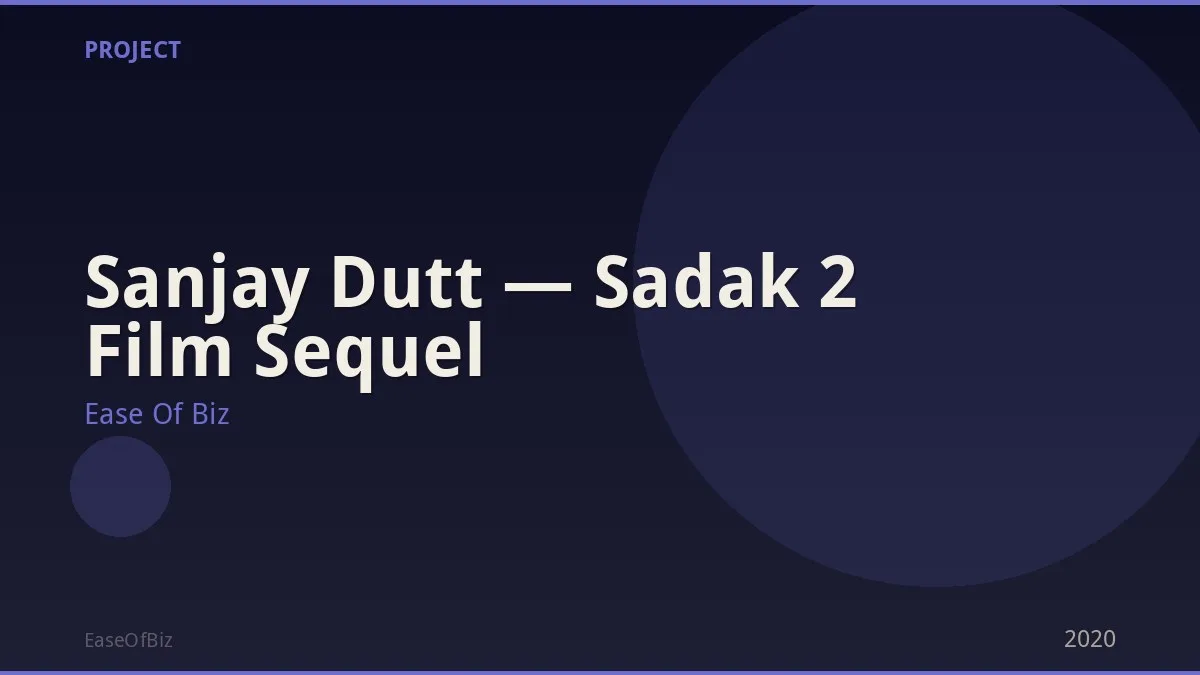 Sanjay Dutt — Sadak 2 Film Sequel