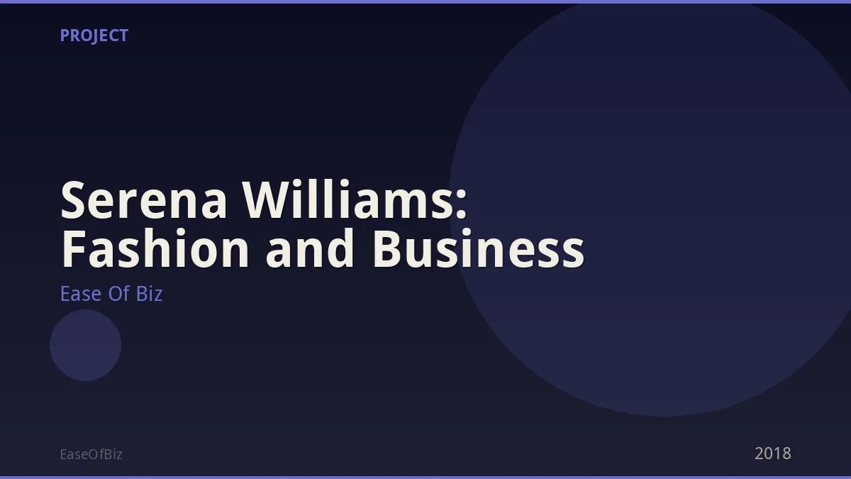 Serena Williams: Fashion and Business