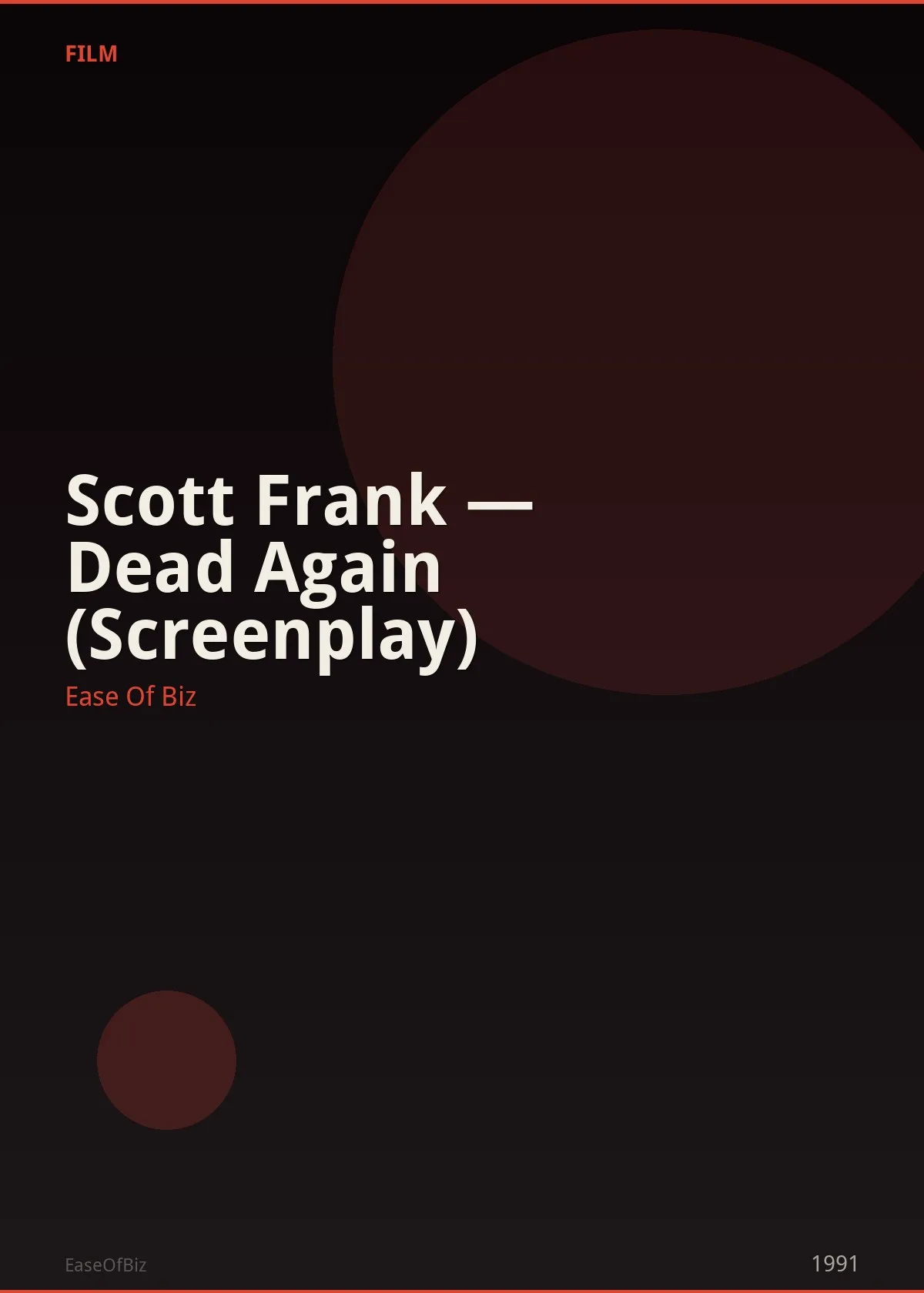 Scott Frank — Dead Again (Screenplay)