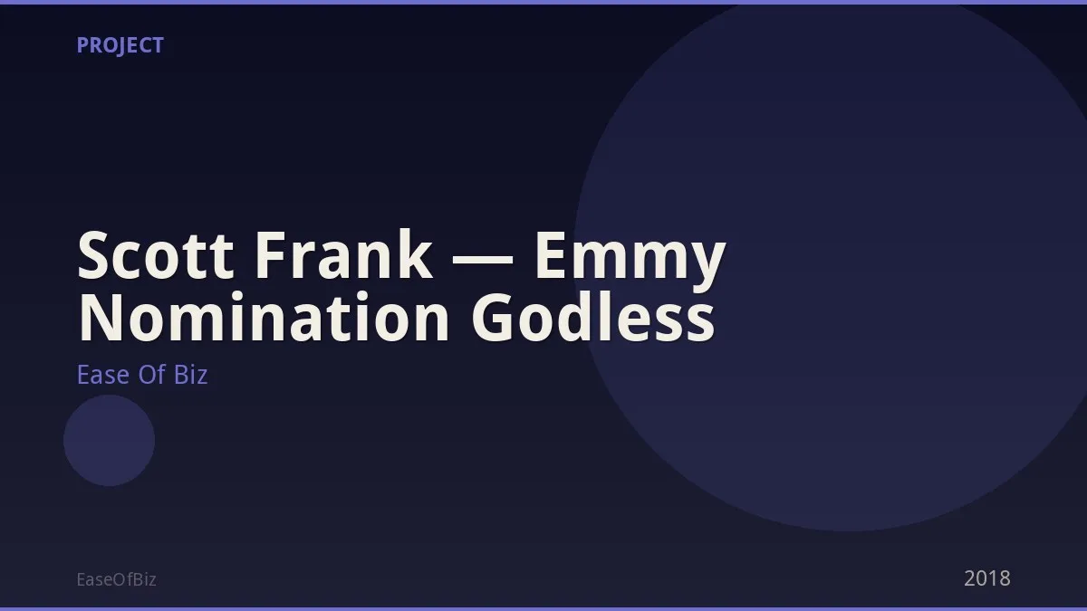 Scott Frank — Emmy Nomination Godless