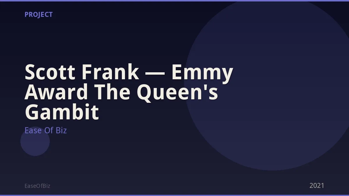 Scott Frank — Emmy Award The Queen's Gambit