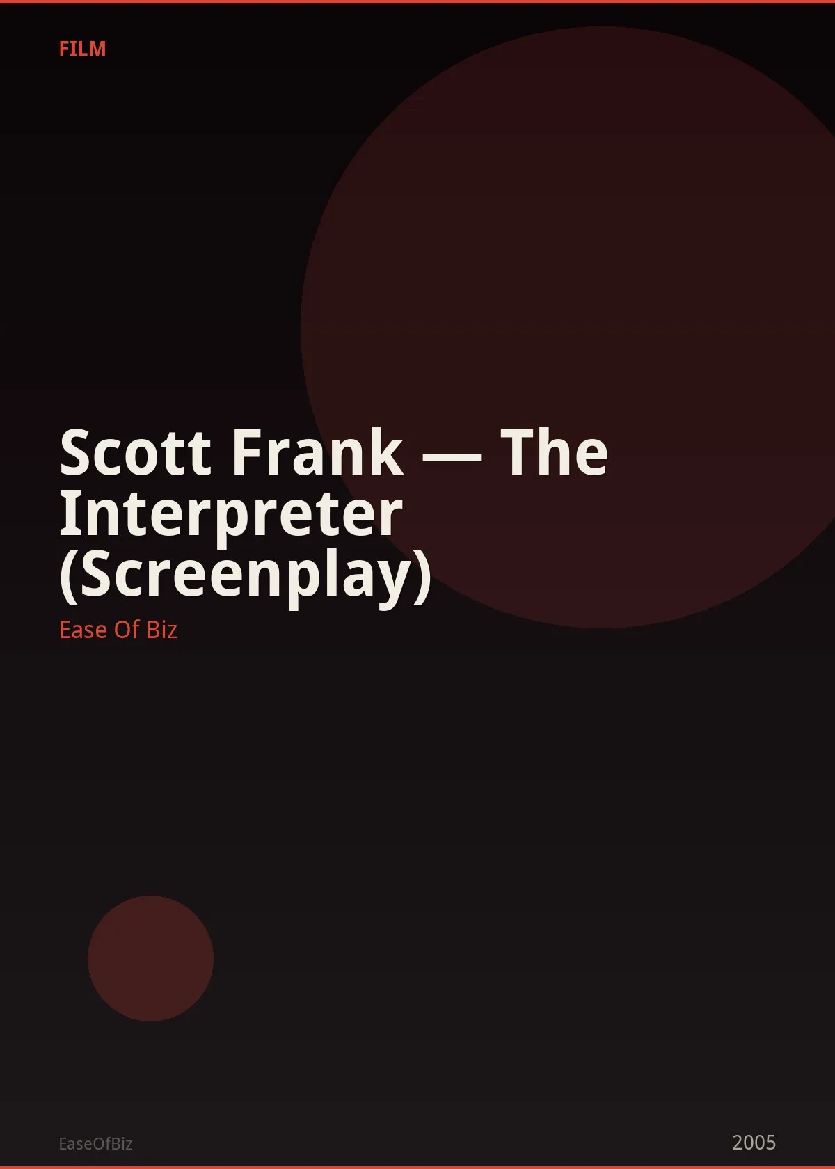 Scott Frank — The Interpreter (Screenplay)