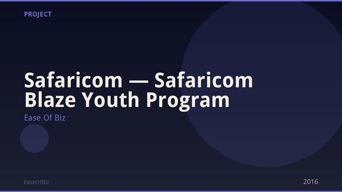 Safaricom — Safaricom Blaze Youth Program