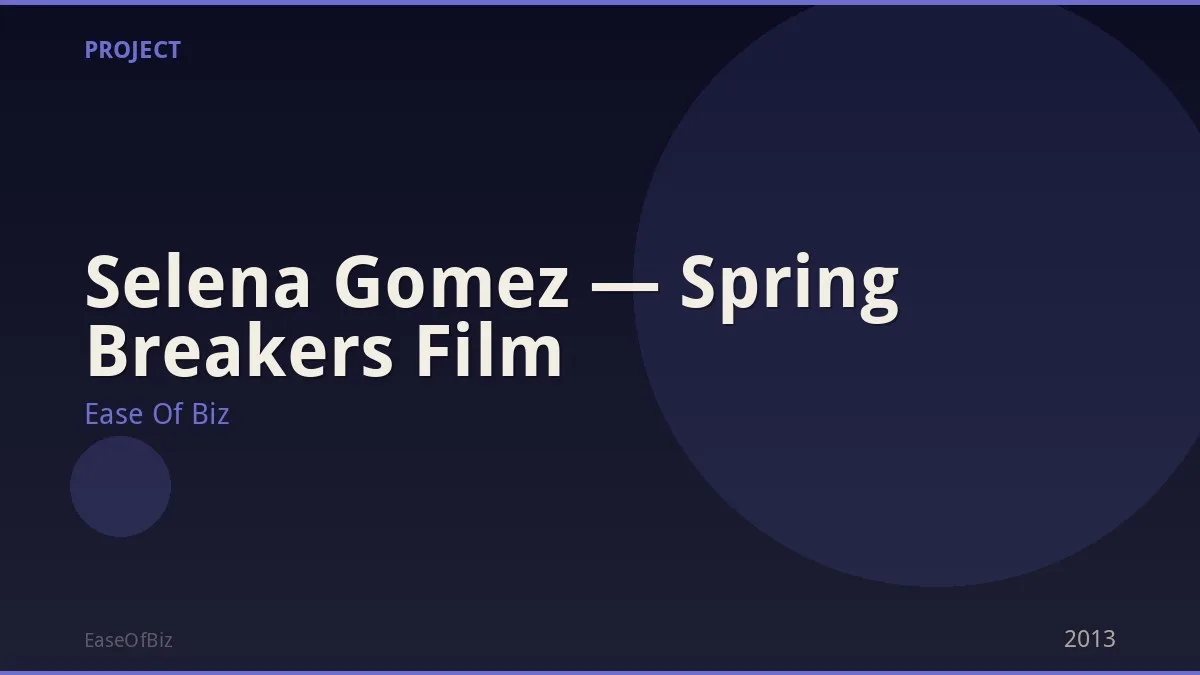 Selena Gomez — Spring Breakers Film