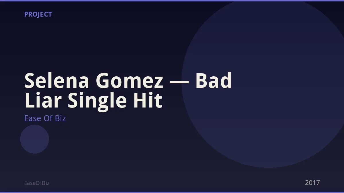 Selena Gomez — Bad Liar Single Hit