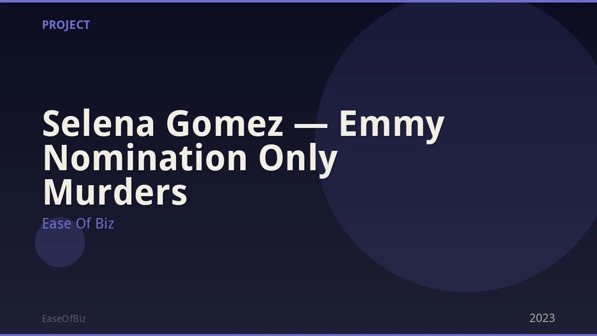 Selena Gomez — Emmy Nomination Only Murders