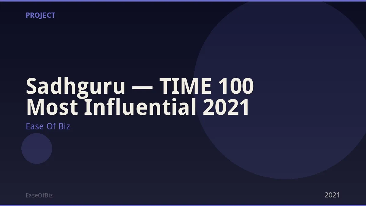 Sadhguru — TIME 100 Most Influential 2021