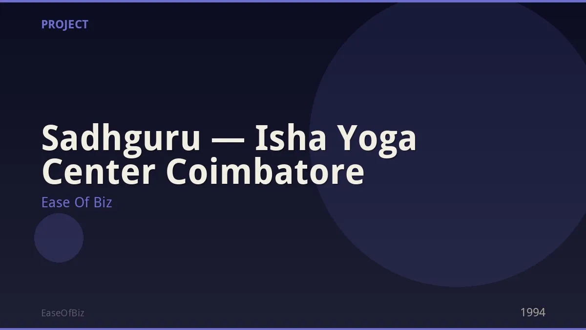 Sadhguru — Isha Yoga Center Coimbatore