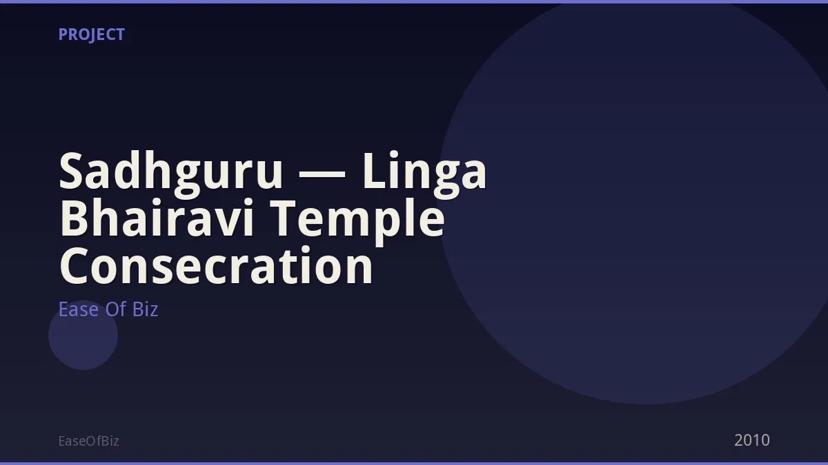 Sadhguru — Linga Bhairavi Temple Consecration