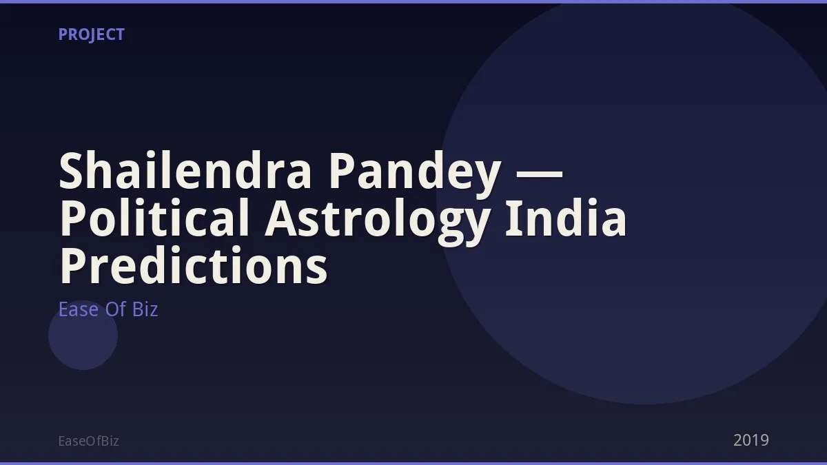 Shailendra Pandey — Political Astrology India Predictions