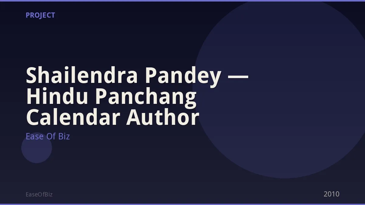 Shailendra Pandey — Hindu Panchang Calendar Author