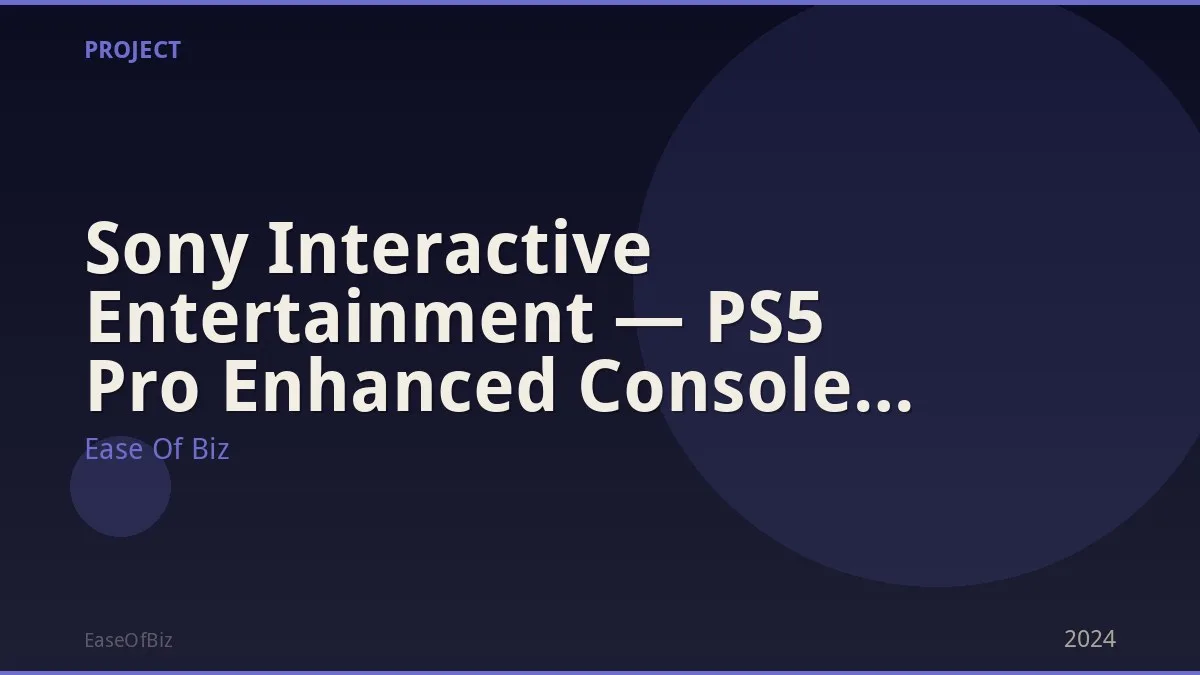 Sony Interactive Entertainment — PS5 Pro Enhanced Console 2024