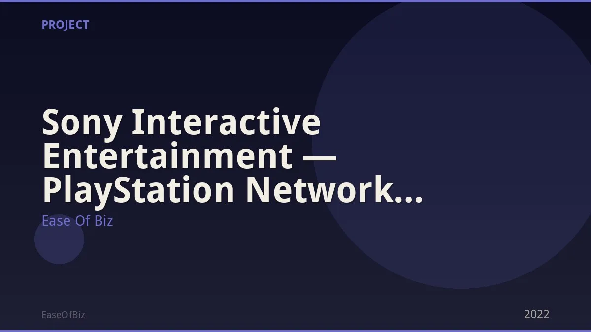 Sony Interactive Entertainment — PlayStation Network 100M Users