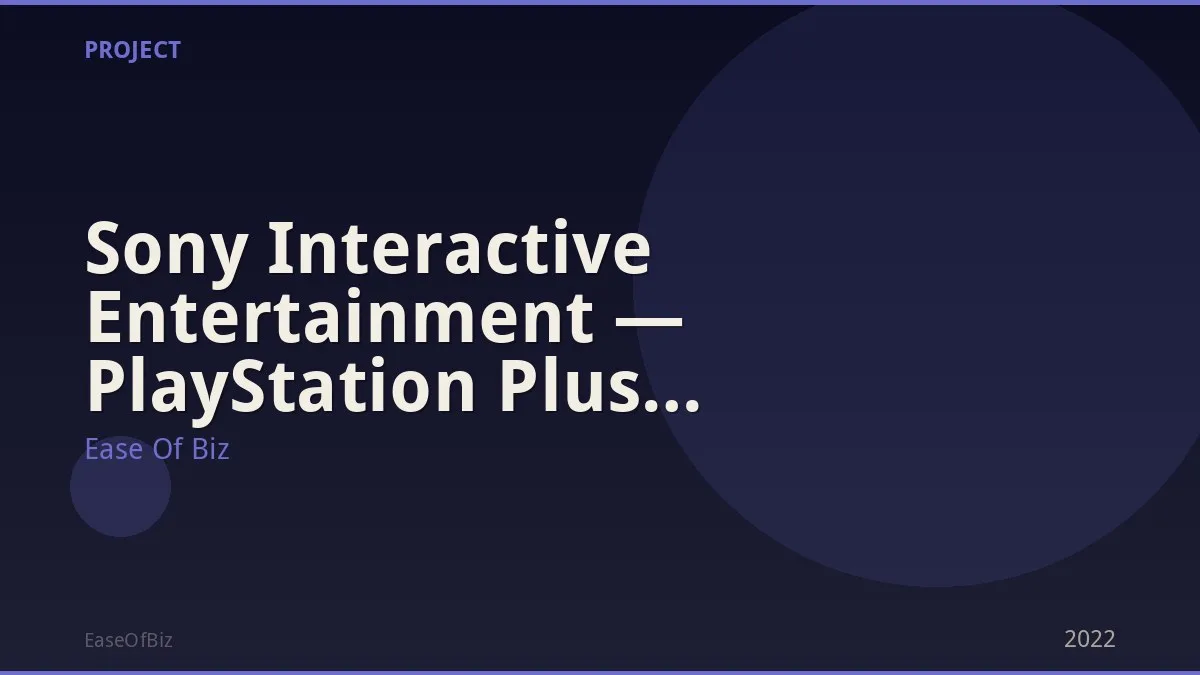 Sony Interactive Entertainment — PlayStation Plus Subscription Service