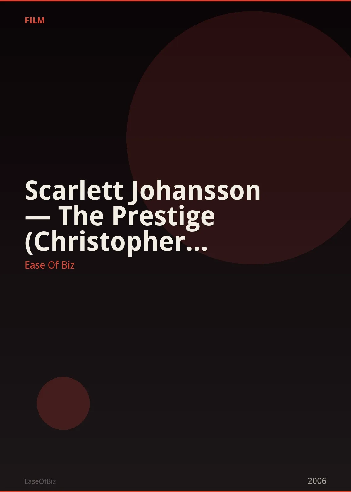 Scarlett Johansson — The Prestige (Christopher Nolan)