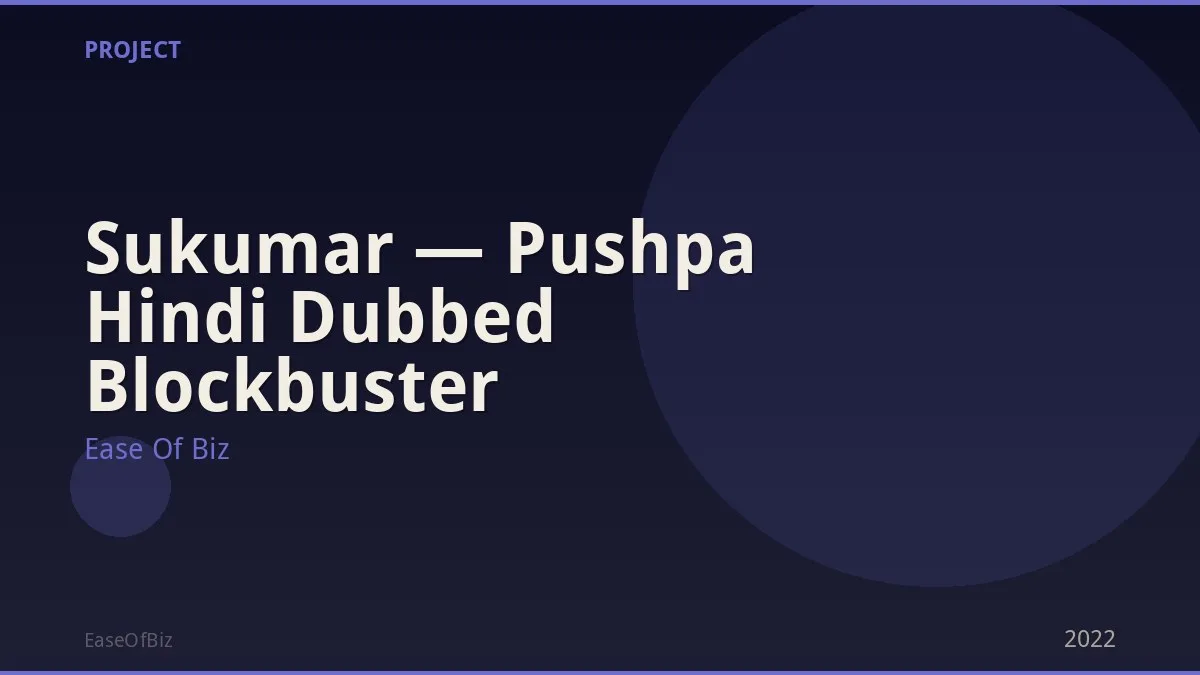 Sukumar — Pushpa Hindi Dubbed Blockbuster