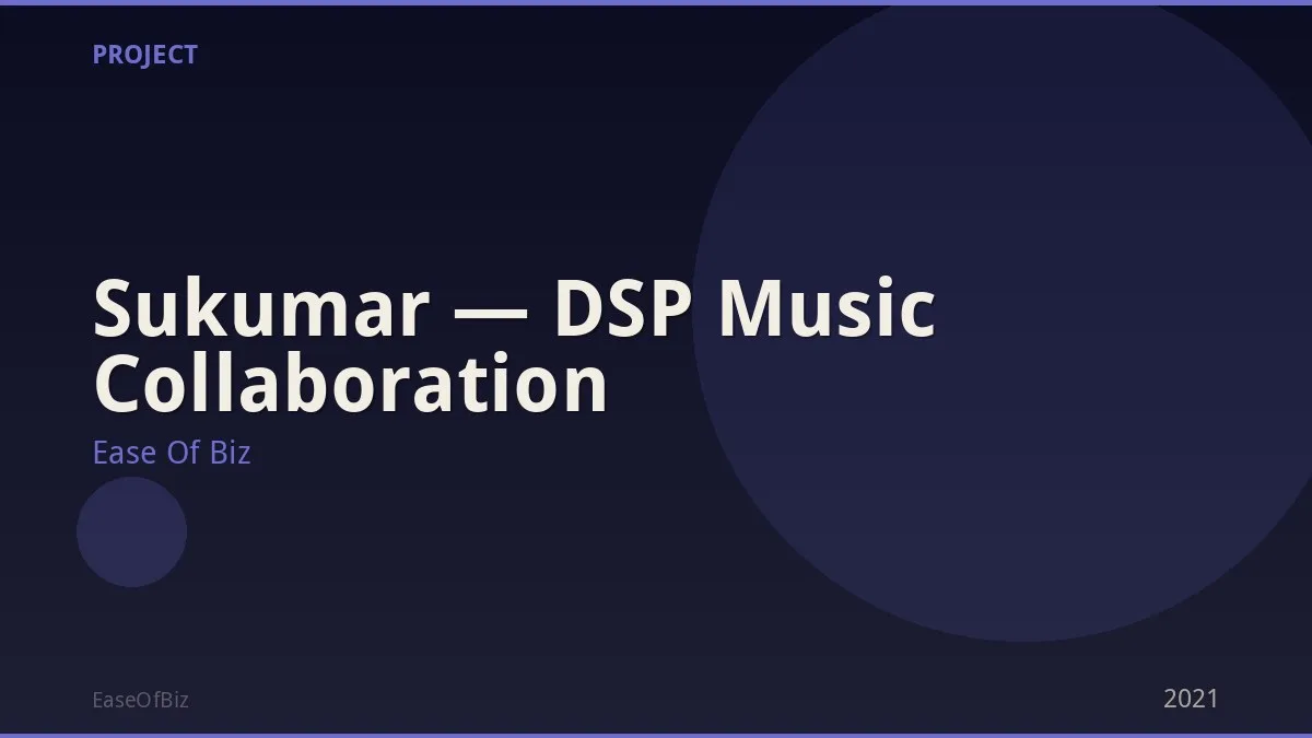 Sukumar — DSP Music Collaboration