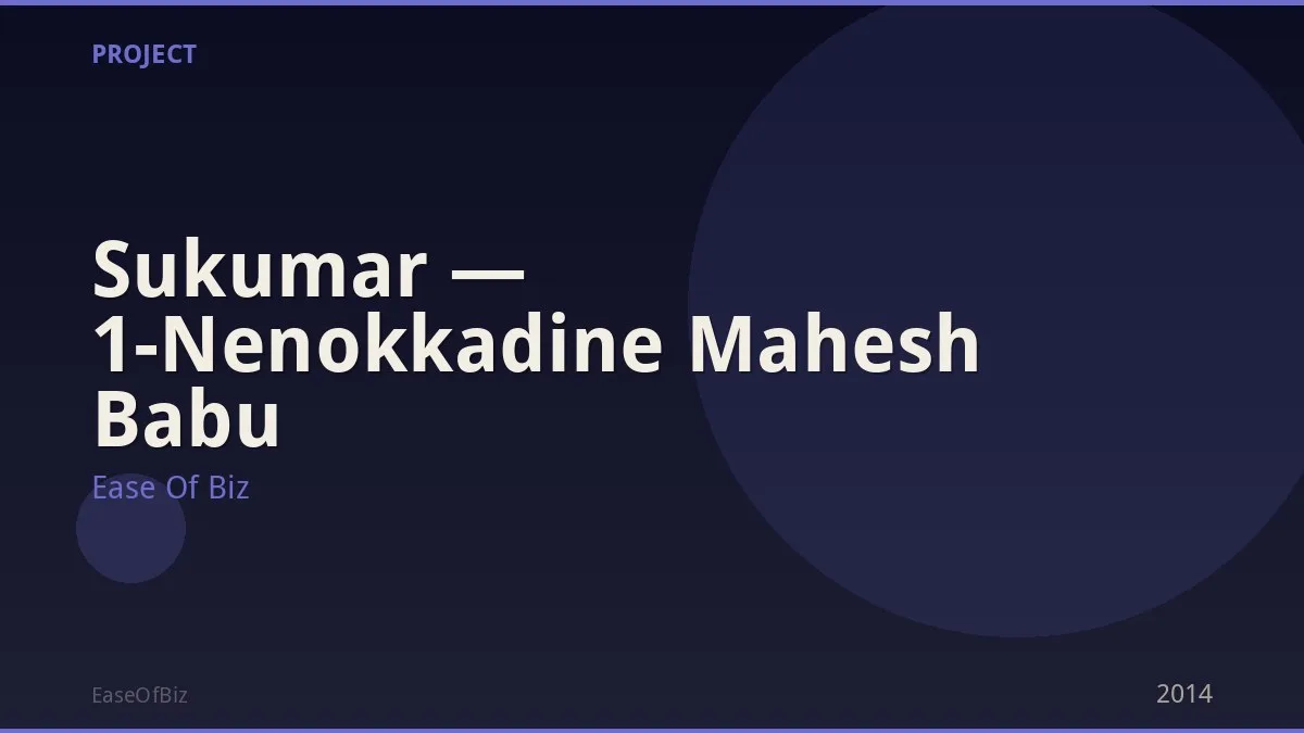 Sukumar — 1-Nenokkadine Mahesh Babu