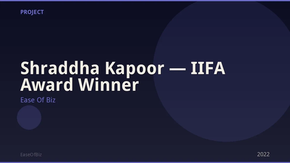 Shraddha Kapoor — IIFA Award Winner