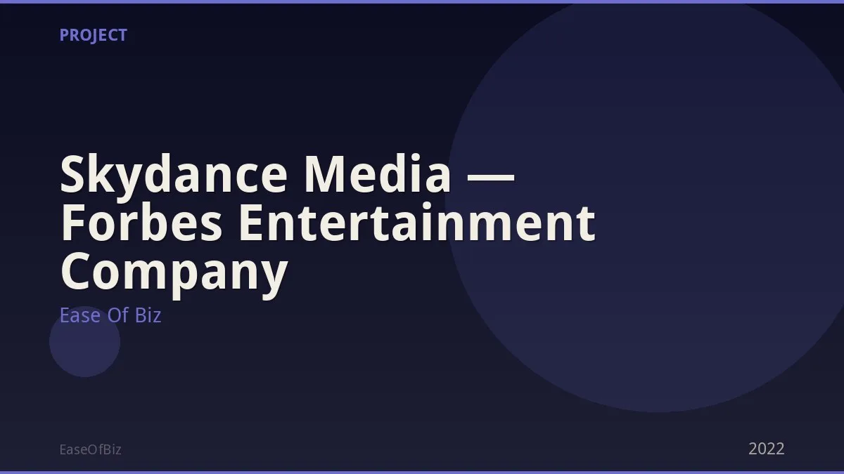 Skydance Media — Forbes Entertainment Company
