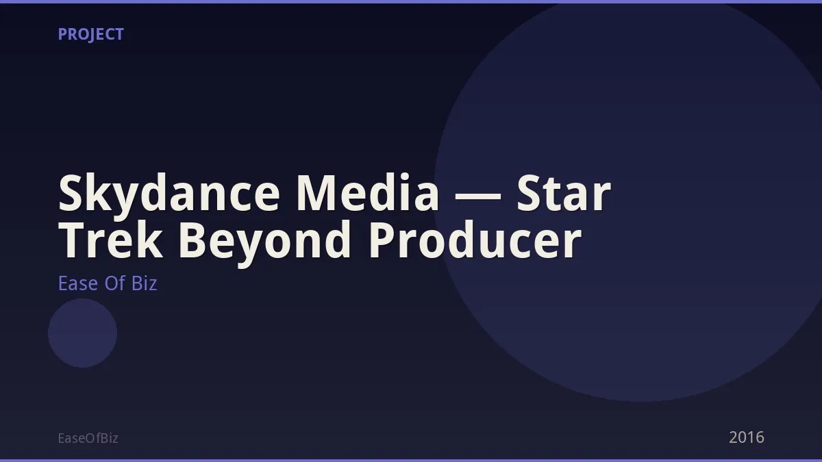 Skydance Media — Star Trek Beyond Producer