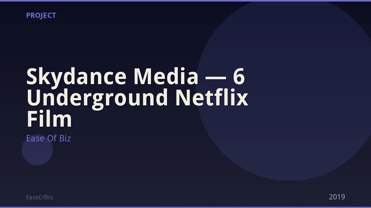 Skydance Media — 6 Underground Netflix Film