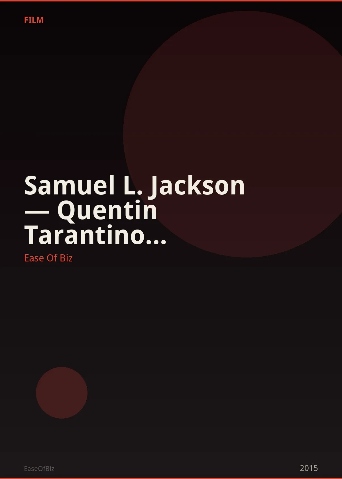 Samuel L. Jackson — Quentin Tarantino Collaborations Total 7 Films