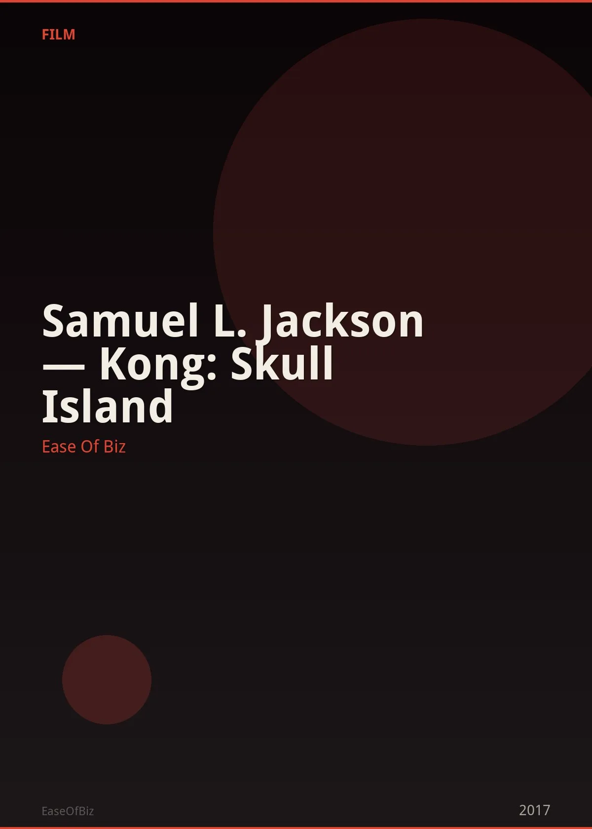 Samuel L. Jackson — Kong: Skull Island