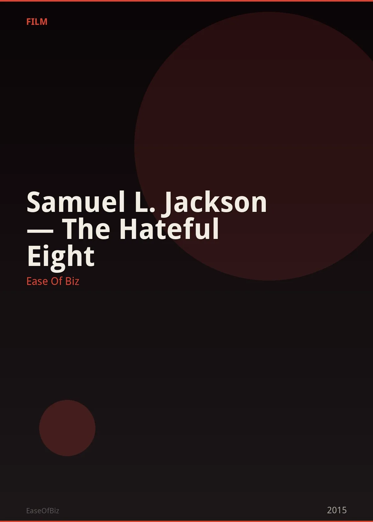 Samuel L. Jackson — The Hateful Eight